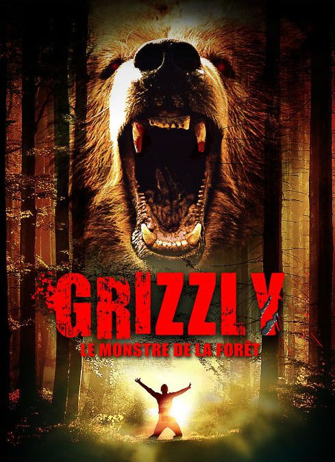 GRIZZLY: LE MONSTRE DE LA FORÊT