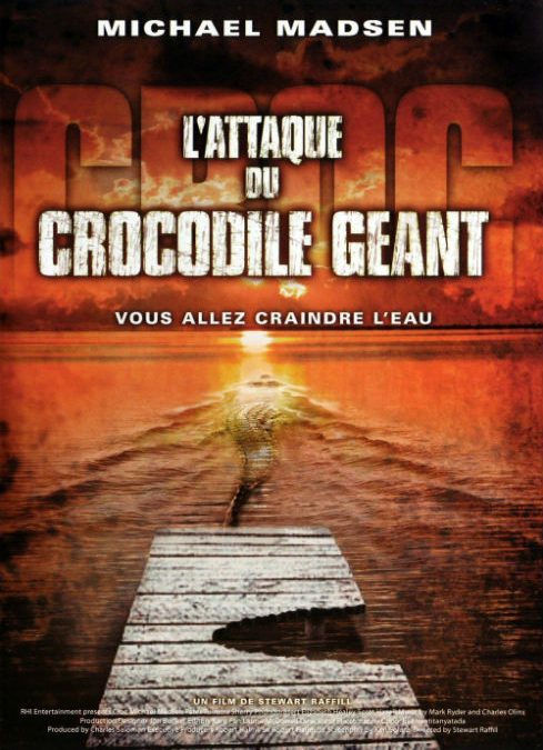 L’ATTAQUE DU CROCODILE GÉANT